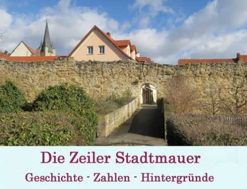 Die Zeiler Stadtmauer -Geschichte, Zahlen, Hintergründe